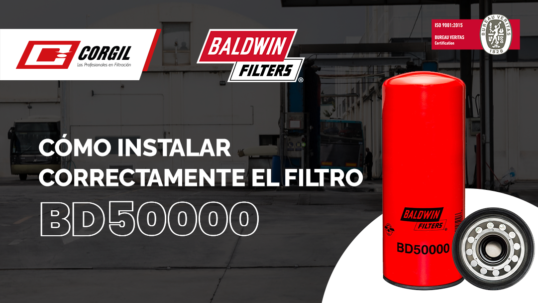 En este momento estás viendo Cómo instalar correctamente el filtro Baldwin BD50000
